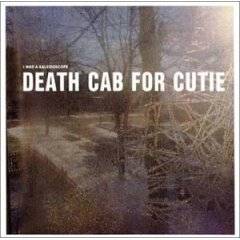 Death Cab For Cutie : I Was a Kaleidoscope